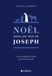 Noel dans les yeux de Joseph