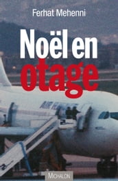 Noel en otage