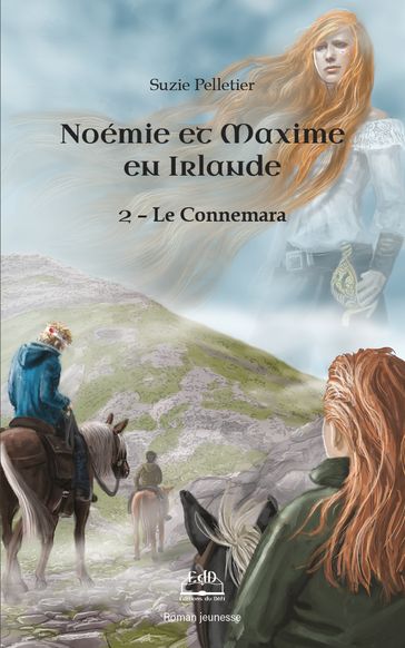 Noémie et Maxime en Irlande 2 - Le Connemara - Suzie Pelletier