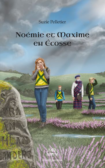 Noémie et Maxime en Écosse - Suzie Pelletier
