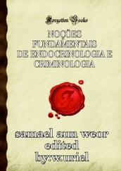 Noções Fundamentais De Endocrinologia E Criminologia