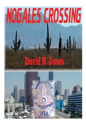 Nogales Crossing