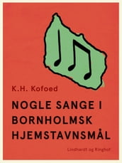 Nogle sange i bornholmsk hjemstavnsmal