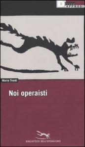 Noi operaisti