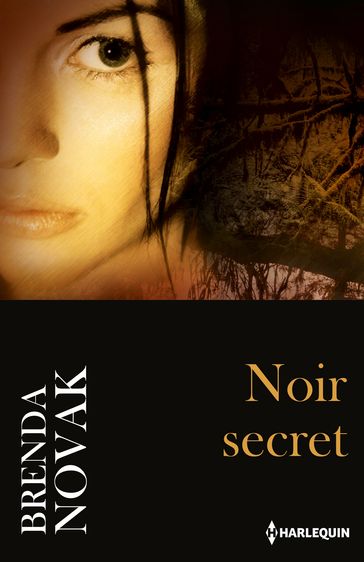 Noir secret - Brenda Novak