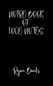 Noire Book of Love Notes