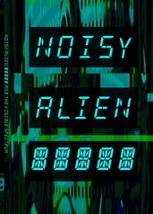 Noisy Alien Communicator