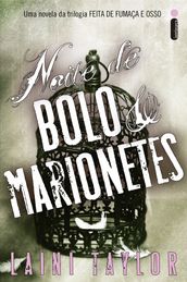 Noite de bolo e marionetes