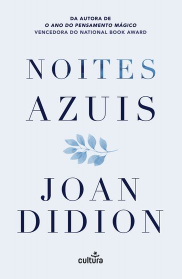 Noites Azuis - Joan Didion