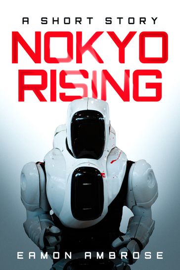 Nokyo Rising - Eamon Ambrose