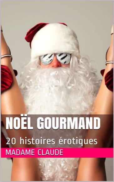 Noël Gourmand - MADAME CLAUDE