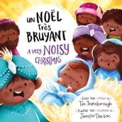 Un Noël très bruyant - (Bilingue français/anglais)