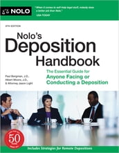 Nolo s Deposition Handbook