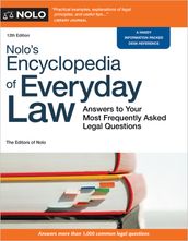 Nolo s Encyclopedia of Everyday Law