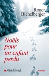 Noëls pour un enfant perdu