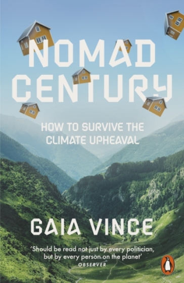 Nomad Century - Gaia Vince