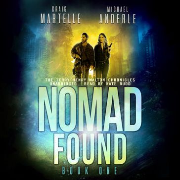 Nomad Found - Craig Martelle - Michael Anderle