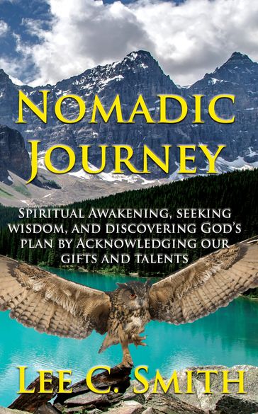 Nomadic Journey - Lee Smith