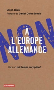 Non à l Europe allemande