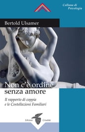 Non c è ordine senza amore