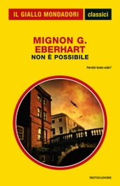 Non è possibile (Il Giallo Mondadori)