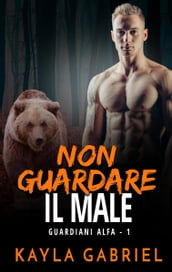 Non guardare il male