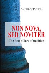 Non nova, sed noviter