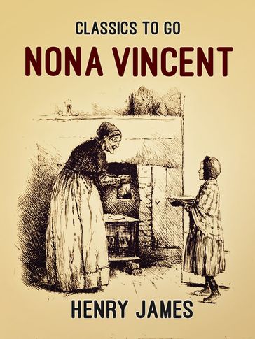 Nona Vincent - James Henry