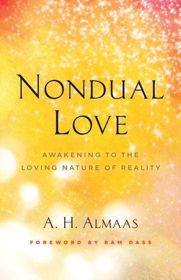 Nondual Love - A. H. Almaas