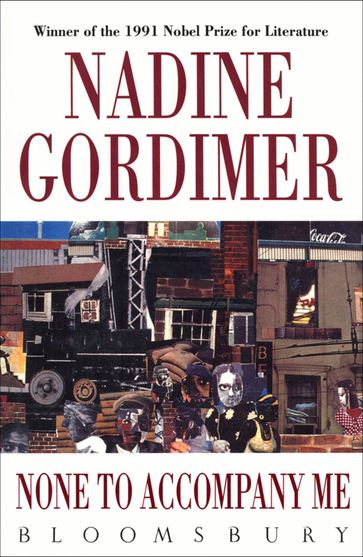 None to Accompany Me - Nadine Gordimer