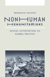 Nonhuman Humanitarians