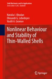 Nonlinear Behaviour and Stability of Thin-Walled Shells