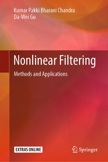 Nonlinear Filtering - Kumar Pakki Bharani Chandra - Da-Wei Gu