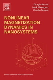 Nonlinear Magnetization Dynamics in Nanosystems