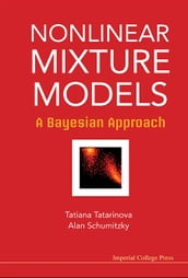 Nonlinear Mixture Models: A Bayesian Approach
