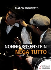 Nonno Rosenstein nega tutto