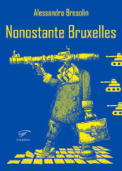 Nonostante Bruxelles