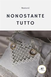 Nonostante tutto