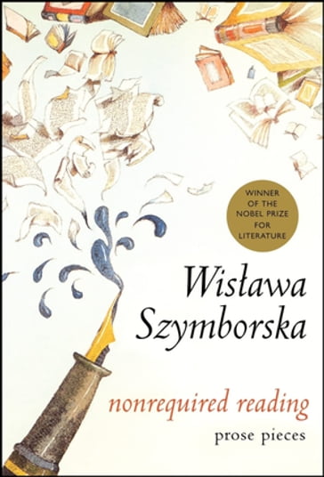 Nonrequired Reading - Wislawa Szymborska