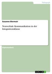 Nonverbale Kommunikation in der Integrationsklasse