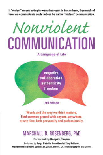 Nonviolent Communication: A Language of Life - Marshall B. Rosenberg