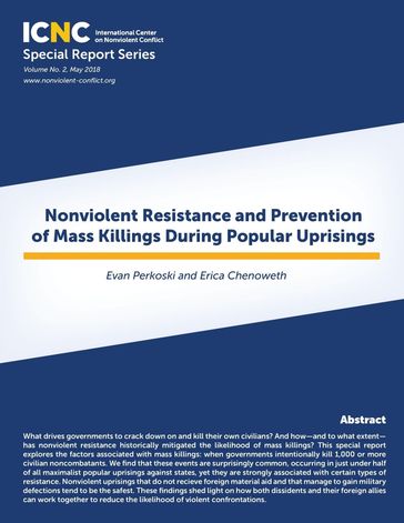 Nonviolent Resistance and Prevention of Mass Killings During Popular Uprisings - Erica Chenoweth - Evan Perkoski