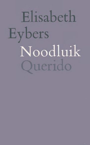 Noodluik - Elisabeth Eybers