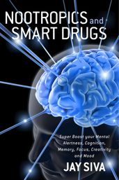 Nootropics and Smart Drugs