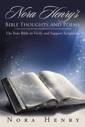 Nora Henry S Bible Thoughts and Poems