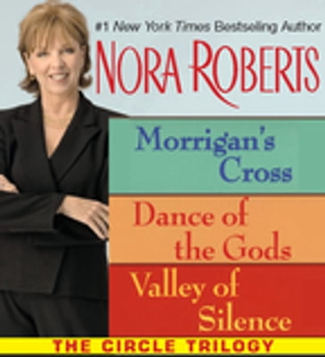 Nora Roberts' The Circle Trilogy - Nora Roberts