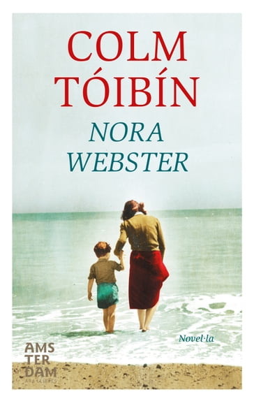 Nora Webster - Colm Tóibín