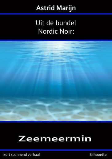 Nordic Noir, de zeemeermin - Astrid Marijn