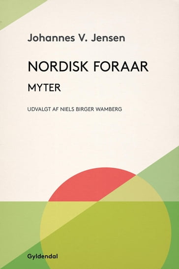 Nordisk Foraar - Johannes V. Jensen