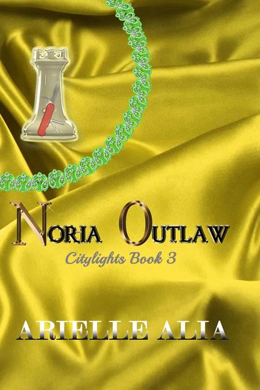 Noria Outlaw - Arielle Alia